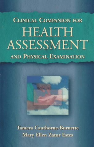 Beispielbild fr Clinical Companion for Health Assessment and Physical Examination zum Verkauf von BooksRun