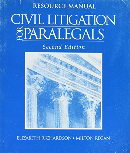 Stock image for Resource Manual to Accompany Civil Litigation for Paralegals for sale by ThriftBooks-Dallas