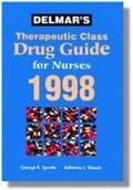 Stock image for Delmar's Therapeutic Drug Guide for Nurses 1998 for sale by Bookmans