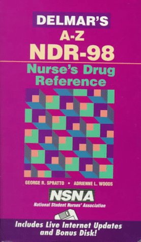 Imagen de archivo de Delmar's A - Z Nurse's Drug Reference '98 (DELMAR'S A-Z NDR) a la venta por Wonder Book