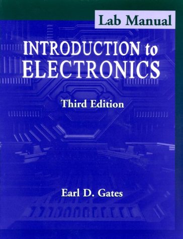 Imagen de archivo de Introduction to Electronics Lab Manual Third Edition a la venta por dsmbooks