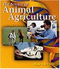 Stock image for The Science of Animal Agriculture for sale by Better World Books: West