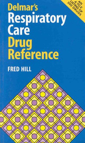 Stock image for Delmar's Respiratory Care Drug Reference for sale by Better World Books