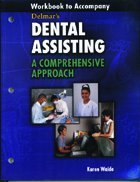 9780827390850: Workbook for Phinney/Halstead’s Delmar’s Dental Assisting: A Comprehensive Approach