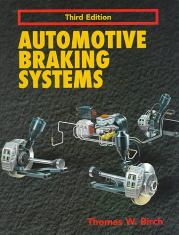 9780827390973: Automotive Braking Systems
