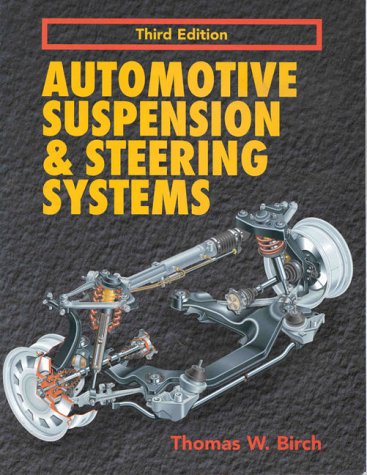 9780827390997: Automotive Suspension and Steering Systems