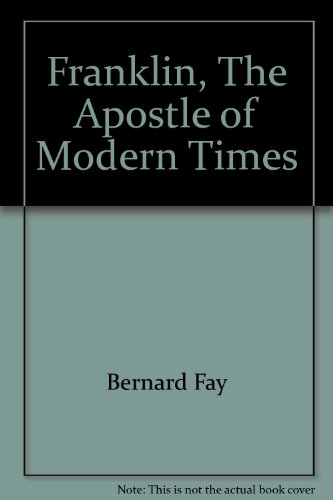 9780827423701: Franklin, The Apostle of Modern Times