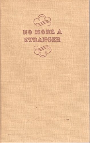 Imagen de archivo de No More a Stranger a la venta por Books From California