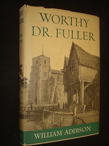 Stock image for Worthy Dr. Fuller for sale by Wonder Book