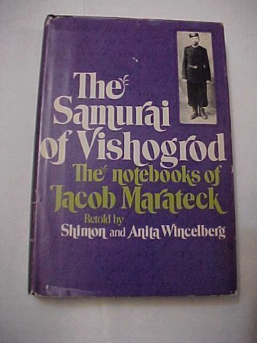 The Samurai of Vishogrod: The Notebooks of Jacob Marateck