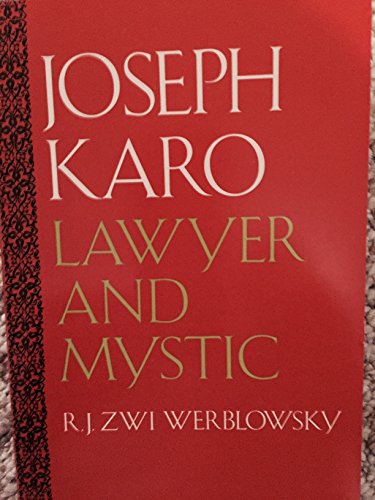 Beispielbild fr Joseph Karo: Lawyer & Mystic zum Verkauf von ThriftBooks-Dallas