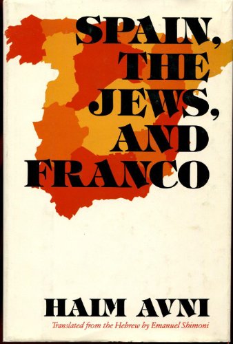 Beispielbild fr Spain, the Jews and Franco zum Verkauf von Better World Books