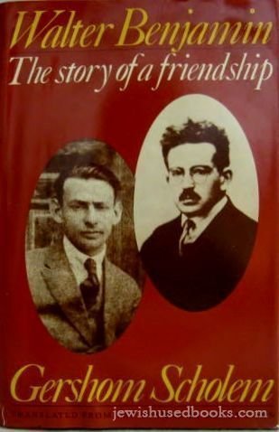 Imagen de archivo de Walter Benjamin: The Story of a Friendship a la venta por ThriftBooks-Dallas