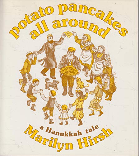 Beispielbild fr Potato Pancakes All Around: A Hanukkah Tale zum Verkauf von Heisenbooks