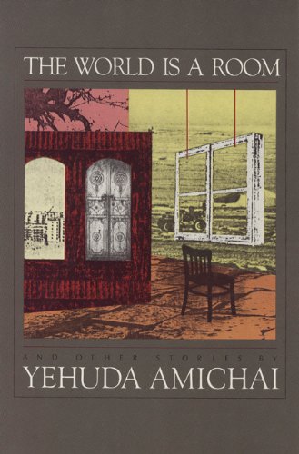 The World Is a Room and Other Stories (English and Hebrew Edition) (9780827602342) by Amichai, Yehuda