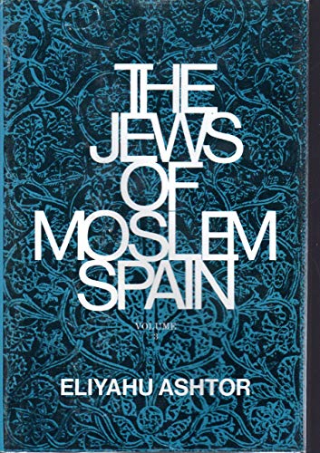 Imagen de archivo de The Jews of Moslem Spain a la venta por Better World Books: West