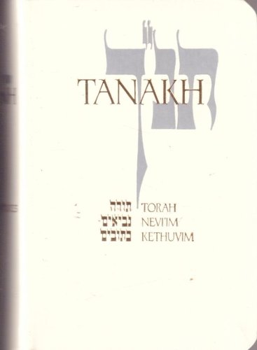 Beispielbild fr Tanakh: A New Translation of the Holy Scriptures According to the Traditional Hebrew Text-Black (White Leatherette Boxed #669) zum Verkauf von HPB-Red