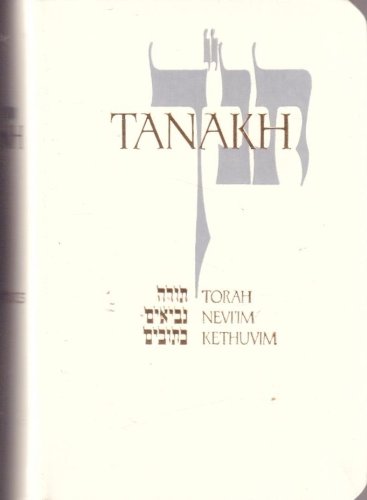 9780827602830: White Edition: A New Translation of the Holy Scriptures According to the Traditional Hebrew Text-Black (Tanakh - the Holy Scriptures White (4 x 5))