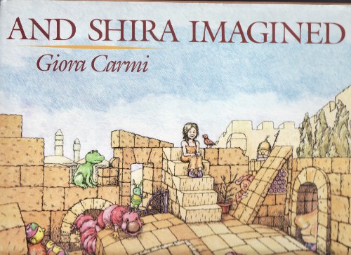 Imagen de archivo de And Shira Imagined a la venta por Better World Books
