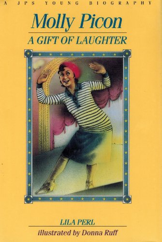 9780827603363: Molly Picon: A Gift of Laughter (The Jps Young Biography Series)