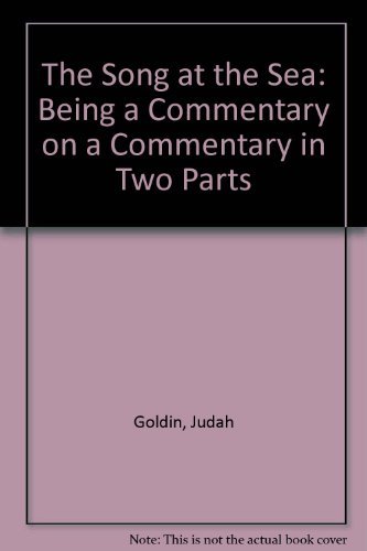 9780827603578: The Song at the Sea: Being a Commentary on a Commentary in Two Parts