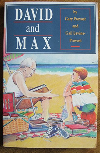 David and Max (9780827603929) by Provost, Gary; Stockwell, Gail Provost
