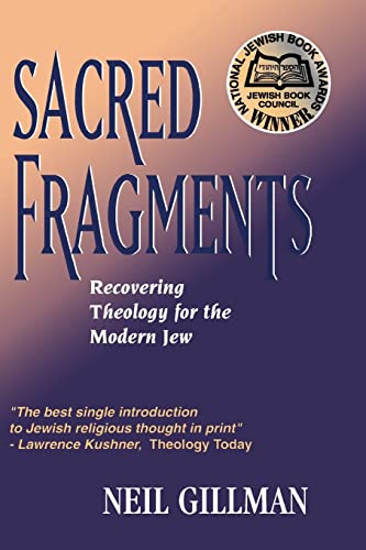 Stock image for Sacred Fragments: Recovering Theology for the Modern Jew for sale by Wonder Book