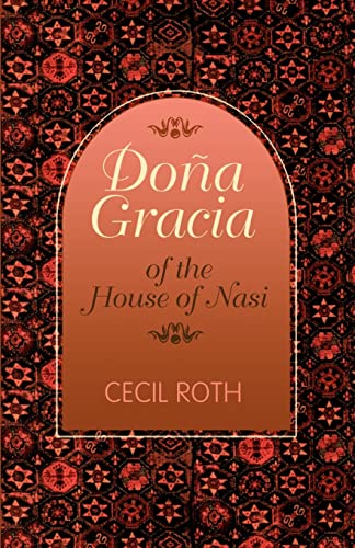 9780827604117: Dona Gracia of the House of Nasi