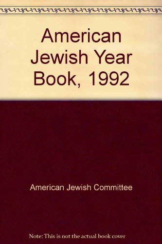 Stock image for The American Jewish Year Book 1992 for sale by Better World Books Ltd