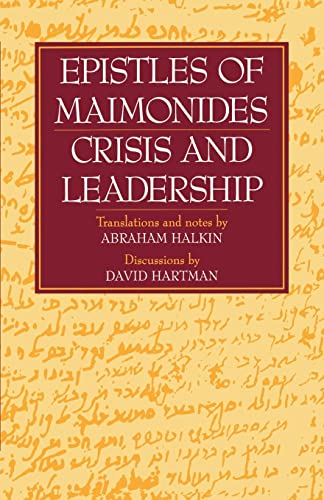 Beispielbild fr Epistles of Maimonides: Crisis and Leadership zum Verkauf von ThriftBooks-Atlanta