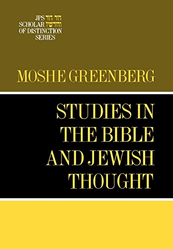 Imagen de archivo de Studies in the Bible and Jewish Thought (A JPS Scholar of Distinction Book) a la venta por ZBK Books