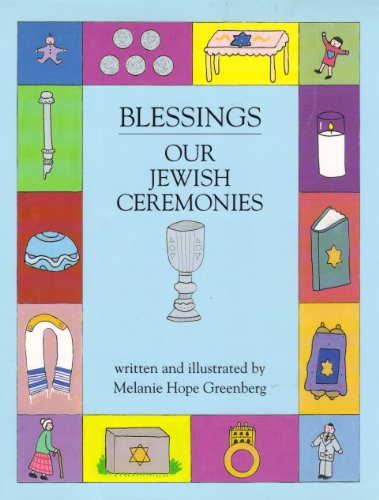 Imagen de archivo de Blessings: Our Jewish Ceremonies a la venta por ThriftBooks-Dallas