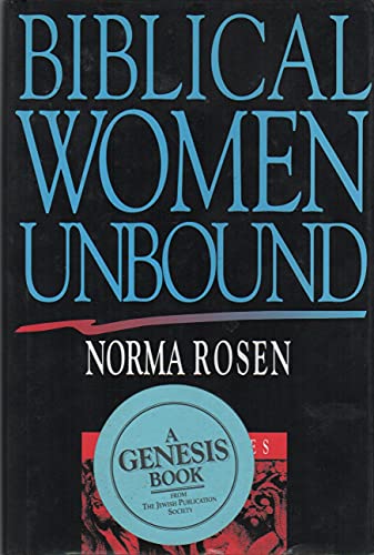 Stock image for Biblical Women Unbound : New Tales for sale by Better World Books