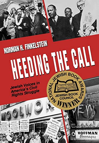 Beispielbild fr Heeding the Call : Jewish Voices in America's Civil Rights Struggle zum Verkauf von Better World Books