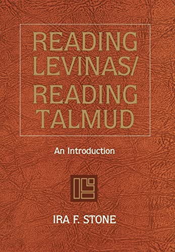 Reading Levinas/Reading Talmud: An Introduction