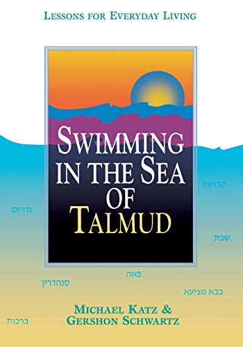 9780827606074: Swimming in the Sea of the Talmud: Lessons for Everyday Living