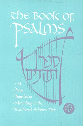 Beispielbild fr Book of Psalms New JPS Translation According to the Traditional Masoretic Text A New Translation zum Verkauf von PBShop.store US