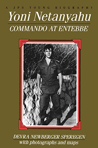 9780827606425: Yoni Netanyahu: Commando at Entebbe