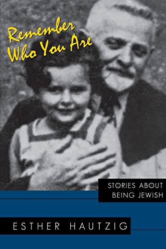 Imagen de archivo de Remember Who You Are Stories about Being Jewish a la venta por Revaluation Books