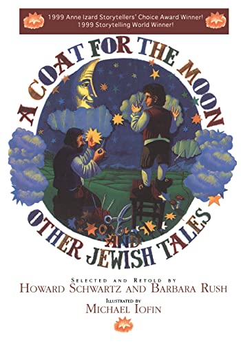 Beispielbild fr A Coat for the Moon and Other Jewish Tales zum Verkauf von SecondSale