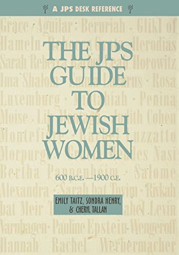 Stock image for JPS Guide to Jewish Women: 600 BCE-1900 CE (A JPS Guide) for sale by Goodwill of Colorado