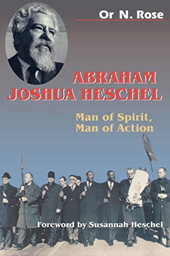 Stock image for Abraham Joshua Heschel   Man of Spirit, Man of Action for sale by Revaluation Books