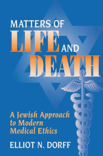 Imagen de archivo de Matters of Life and Death: A Jewish Approach to Modern Medical Ethics a la venta por Orion Tech