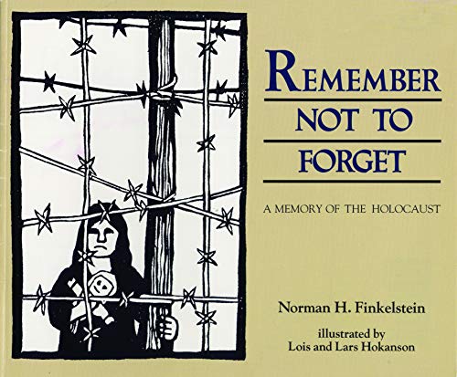 Imagen de archivo de Remember Not To Forget: A Memory of the Holocaust a la venta por HPB Inc.