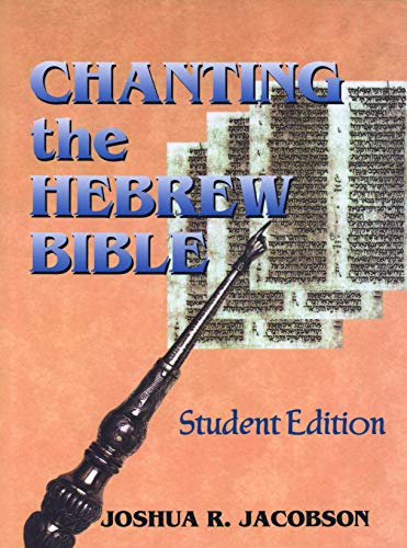 Beispielbild fr Chanting the Hebrew Bible zum Verkauf von Your Online Bookstore