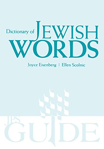 Imagen de archivo de Dictionary of Jewish Words (A JPS Guide) a la venta por SecondSale