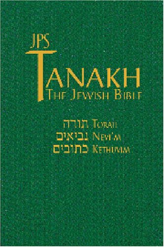 Beispielbild fr JPS TANAKH/ The Jewish Bible zum Verkauf von Wonder Book