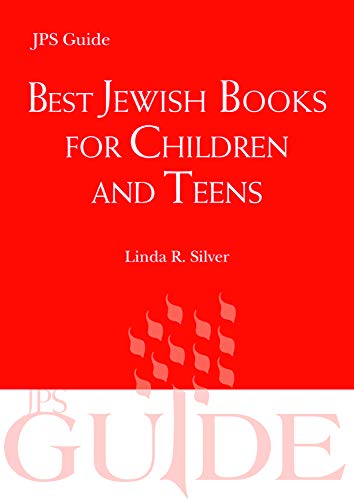 Beispielbild fr Best Jewish Books for Children and Teens : A JPS Guide zum Verkauf von Better World Books