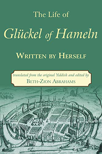 9780827609143: The Life of Gluckel of Hameln: A Memoir