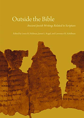 9780827609334: Outside the Bible: Ancient Jewish Writings Related to Scripture